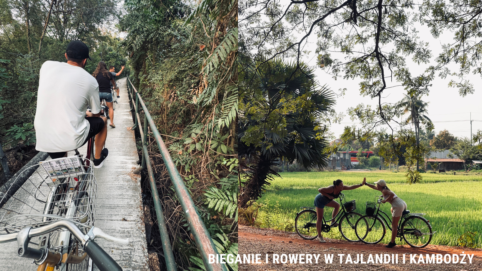Bieganie i rowery w Tajlandii i Kambodży